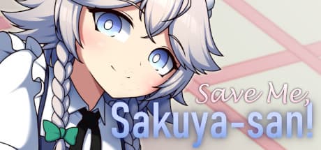 Steam header art for Save Me, Sakuya-san!