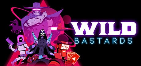 Steam header art for Wild Bastards
