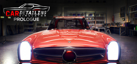 Steam header art for Car Detailing Simulator: Prologue