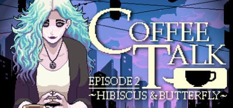 Steam header art for Coffee Talk Episode 2: Hibiscus & Butterfly