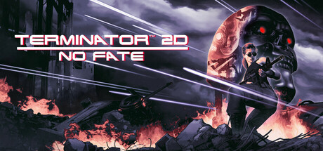 Steam header art for Terminator 2D: NO FATE