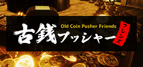 Steam header art for Old Coin Pusher Friends