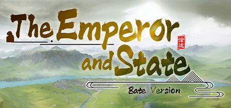 Steam header art for 皇帝与社稷·测试版 The Emperor and State·Beta version