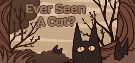 Steam header art for Ever Seen A Cat?