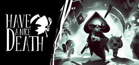 Steam header art for Have a Nice Death