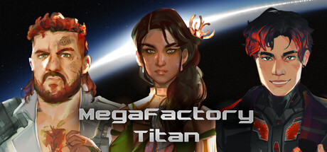 Steam header art for MegaFactory Titan