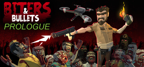 Steam header art for Biters & Bullets: Prologue