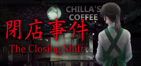 Steam header art for The Closing Shift | 閉店事件