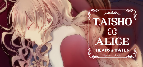 Steam header art for TAISHO x ALICE: HEADS & TAILS