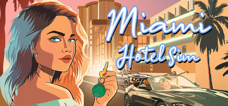 Steam header art for Miami Hotel Simulator