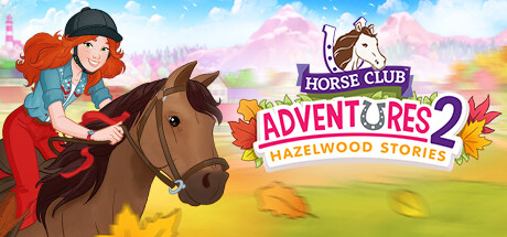 Steam header art for Horse Club Adventures 2: Hazelwood Stories