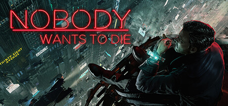 Steam header art for Nobody Wants to Die