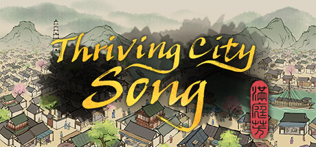 Steam header art for Thriving City: Song