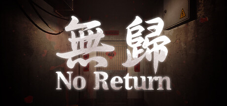 Steam header art for No Return