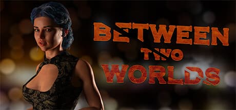 Steam header art for Between Two Worlds