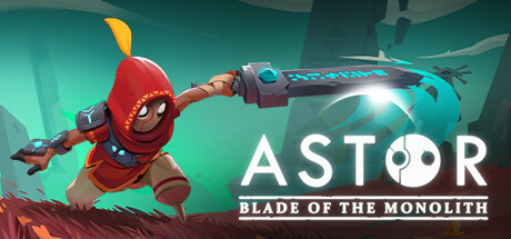 Steam header art for Astor: Blade of the Monolith