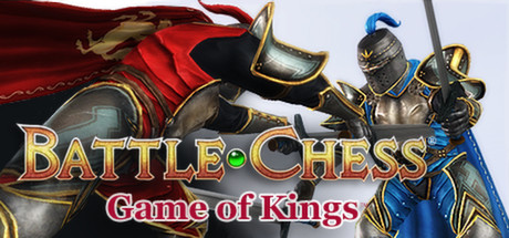 Steam header art for Battle Chess: Game of Kings™