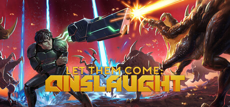 Steam header art for Let Them Come: Onslaught