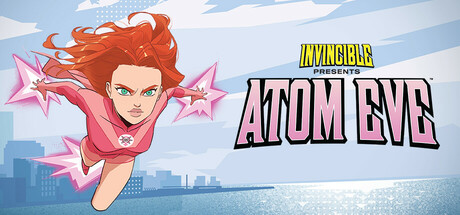 Steam header art for Invincible Presents: Atom Eve