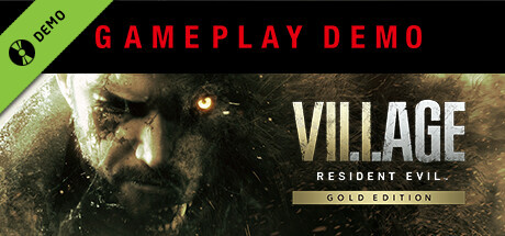 Steam header art for Resident Evil Village Gold Edition Gameplay Demo