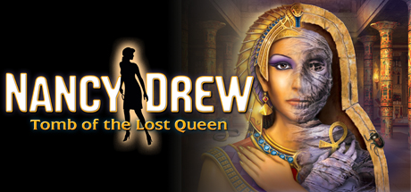 Steam header art for Nancy Drew: Tomb of the Lost Queen