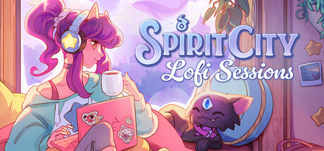 Steam header art for Spirit City: Lofi Sessions