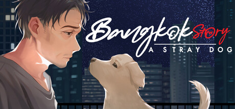Steam header art for Bangkok Story: A Stray Dog