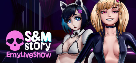 Steam header art for EmyLiveShow: S&M story