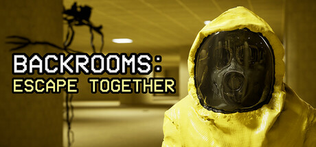Steam header art for Backrooms: Escape Together