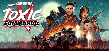 Steam header art for John Carpenter's Toxic Commando