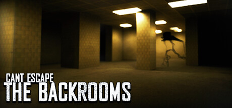 Steam header art for CantEscapeTheBackrooms