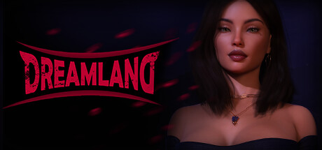 Steam header art for Dreamland