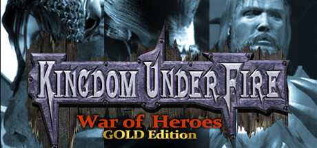 Steam header art for Kingdom Under Fire: A War of Heroes (GOLD Edition)