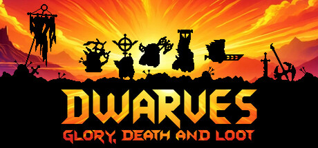 Steam header art for Dwarves: Glory, Death and Loot