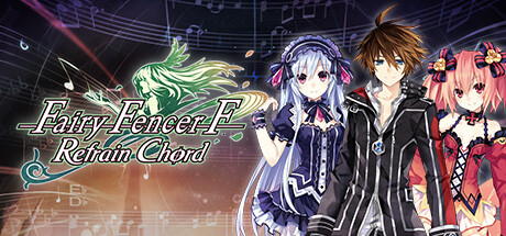 Steam header art for Fairy Fencer F: Refrain Chord