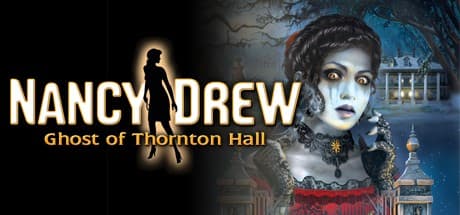 Steam header art for Nancy Drew: Ghost of Thornton Hall