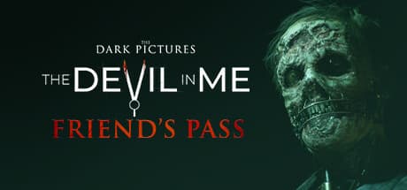 Steam header art for The Dark Pictures Anthology: The Devil in Me - Friend's Pass