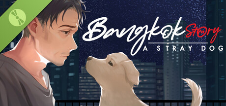 Steam header art for Bangkok Story: A Stray Dog EP.1