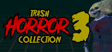 Steam header art for Trash Horror Collection 3