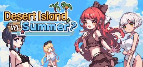 Steam header art for Desert Island in Summer?