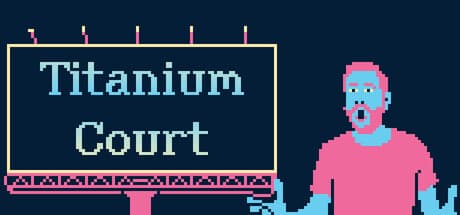 Steam header art for Titanium Court