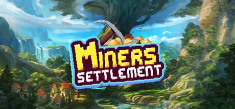 Steam header art for Miners Settlement