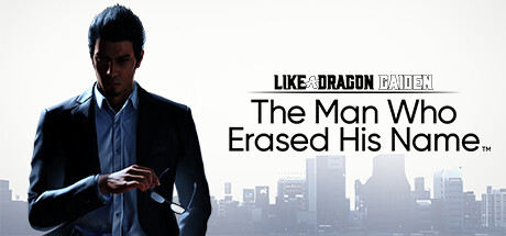 Steam header art for Like a Dragon Gaiden: The Man Who Erased His Name