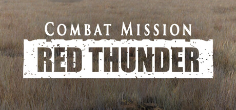 Steam header art for Combat Mission: Red Thunder