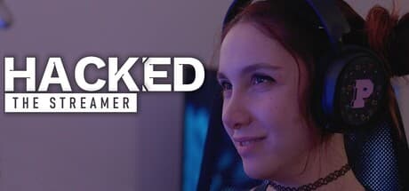 Steam header art for Hacked: The Streamer