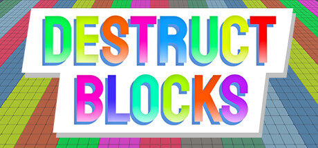 Steam header art for Destruct Blocks