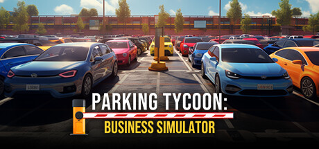 Steam header art for Parking Tycoon: Business Simulator