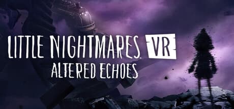 Steam header art for Little Nightmares VR: Altered Echoes
