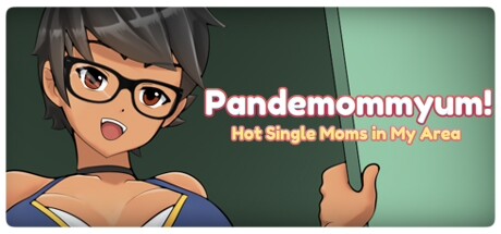 Steam header art for Pandemommyum! Hot Single Moms in My Area