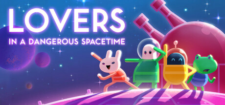 Steam header art for Lovers in a Dangerous Spacetime